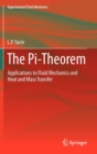 The Pi-Theorem : Applications to Fluid Mechanics and Heat and Mass Transfer - Book
