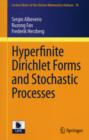 Hyperfinite Dirichlet Forms and Stochastic Processes - Book