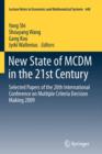 New State of MCDM in the 21st Century : Selected Papers of the 20th International Conference on Multiple Criteria Decision Making 2009 - Book