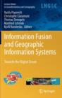 Information Fusion and Geographic Information Systems : Towards the Digital Ocean - Book