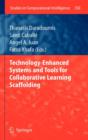 Technology-Enhanced Systems and Tools for Collaborative Learning Scaffolding - Book