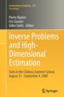 Inverse Problems and High-Dimensional Estimation : Stats in the Chateau Summer School, August 31 - September 4, 2009 - Book