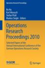 Operations Research Proceedings 2010 : Selected Papers of the Annual International Conference of the German Operations Research Society - Book