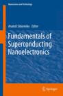 Fundamentals of Superconducting Nanoelectronics - Book