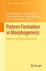 Pattern Formation in Morphogenesis : Problems and Mathematical Issues - Book