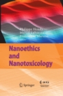 Nanoethics and Nanotoxicology - eBook