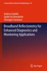Broadband Reflectometry for Enhanced Diagnostics and Monitoring Applications - Book