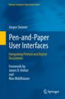 Pen-and-Paper User Interfaces : Integrating Printed and Digital Documents - eBook
