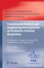 Fundamental Medical and Engineering Investigations on Protective Artificial Respiration : A Collection of Papers from the DFG Funded Research Program PAR - Book