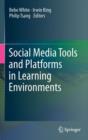 Social Media Tools and Platforms in Learning Environments - Book