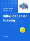 Diffusion Tensor Imaging : Introduction and Atlas - eBook