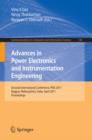 Advances in Power Electronics and Instrumentation Engineering : Second International Conference, PEIE 2011, Nagpur, Maharashtra, India, April 21-22, 2011. Proceedings - eBook