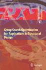 Group Search Optimization for Applications in Structural Design - eBook