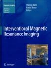 Interventional Magnetic Resonance Imaging - Book