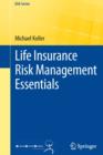 Life Insurance Risk Management Essentials - eBook