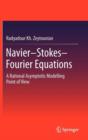 Navier-Stokes-Fourier Equations : A Rational Asymptotic Modelling Point of View - Book