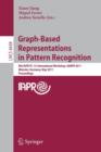 Graph-Based Representations in Pattern Recognition : 8th IAPR-TC-15 International Workshop, GbRPR 2011, Munster, Germany, May 18-20, 2011, Proceedings - Book