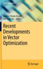 Recent Developments in Vector Optimization - Book