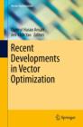 Recent Developments in Vector Optimization - eBook