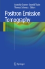 Positron Emission Tomography - eBook