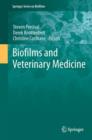 Biofilms and Veterinary Medicine - Book