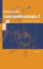 Laserspektroskopie 2 : Experimentelle Techniken - Book