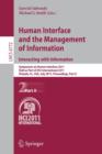 Human Interface and the Management of Information. Interacting with Information : Symposium on Human Interface 2011, Held as Part of HCI International 2011, Orlando, FL, USA, July 9-14, 2011. Proceedi - Book