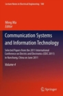 Communication Systems and Information Technology : Selected Papers from the 2011 International Conference on Electric and Electronics (EEIC 2011) in Nanchang, China on June 20-22, 2011, Volume 4 - Book