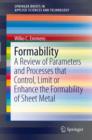 Formability : A Review of Parameters and Processes that Control, Limit or Enhance the Formability of Sheet Metal - eBook