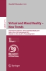 Virtual and Mixed Reality - New Trends, Part I : International Conference, Virtual and Mixed Reality 2011, Held as Part of HCI International 2011, Orlando, FL, USA, July 9-14, 2011, Proceedings, Part - eBook