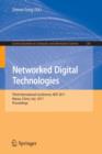 Networked Digital Technologies : Third International Conference, NDT 2011, Macau, China, July 11-13, 2011, Proceedings - Book