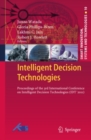 Intelligent Decision Technologies : Proceedings of the 3rd International Conference on Intelligent Decision Technologies (IDT'2011) - eBook