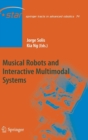 Musical Robots and Interactive Multimodal Systems - Book