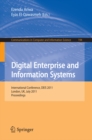 Digital Enterprise and Information Systems : International Conference, DEIS 2011, London, UK July 20 - 22, 2011, Proceedings - eBook