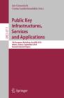 Public Key Infrastructures, Services and Applications : 7th European Workshop, EuroPKI 2010, Athens, Greece, September 23-24, 2010. Revised Selected Papers - eBook