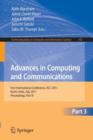 Advances in Computing and Communications, Part III : First International Conference, ACC 2011, Kochi, India, July 22-24, 2011. Proceedings, Part III - Book