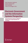 Electronic Government and the Information Systems Perspective : Second International Conference, EGOVIS 2011, Toulouse, France, August 29 -- September 2, 2011, Proceedings - Book