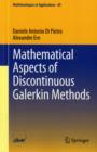 Mathematical Aspects of Discontinuous Galerkin Methods - Book