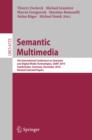 Semantic Multimedia : 5th International Conference on Semantic and Digital Media Technologies, SAMT 2010, Saarbrucken, Germany, December 1-3, 2010, Revised Selected Papers - eBook