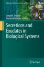 Secretions and Exudates in Biological Systems - Book