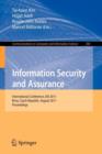 Information Security and Assurance : International Conference, ISA 2011, Brno, Czech Republic, August 15-17, 2011, Proceedings - Book