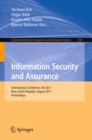 Information Security and Assurance : International Conference, ISA 2011, Brno, Czech Republic, August 15-17, 2011, Proceedings - eBook
