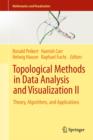 Topological Methods in Data Analysis and Visualization II : Theory, Algorithms, and Applications - Book