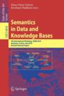Semantics in Data and Knowledge Bases : 4th International Workshop, SDKB 2010, Bordeaux, France, July 5, 2010, Revised Selected Papers - Book