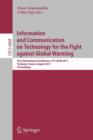 Information and Communication on Technology for the Fight against Global Warming : First International Conference, ICT-GLOW 2011, Toulouse, France, August 30-31, 2011, Proceedings - Book