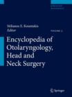Encyclopedia of Otolaryngology, Head and Neck Surgery - Book