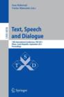 Text, Speech and Dialogue : 14th International Conference, TSD 2011, Pilsen, Czech Republic, September 1-5, 2011, Proceedings - Book
