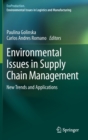 Environmental Issues in Supply Chain Management : New Trends and Applications - Book