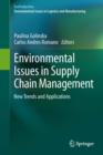 Environmental Issues in Supply Chain Management : New Trends and Applications - eBook