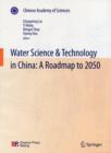 Water Science & Technology in China: A Roadmap to 2050 - Book